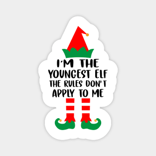 I'm the youngest ELF The rules don't apply to me Family Matching Group Christmas Costume Pajama Funny Gift Magnet