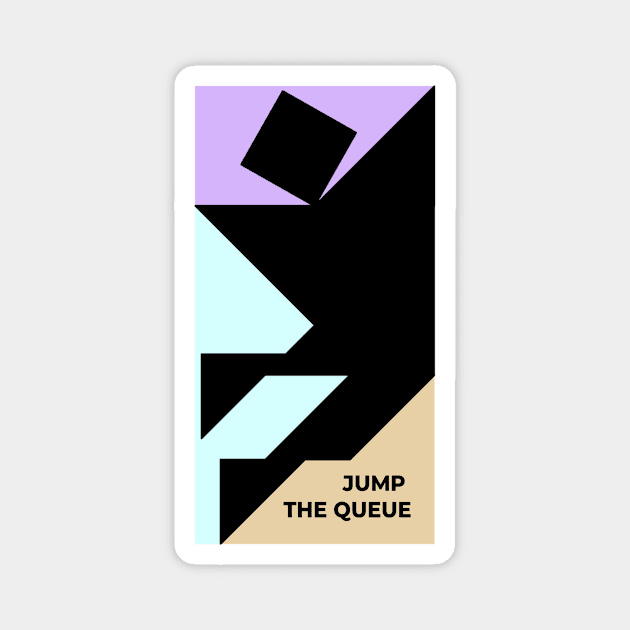 Jump the Queue Magnet by PickQuality