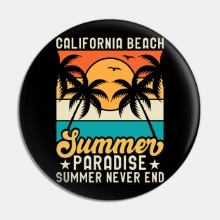 California Beach Summer Paradise Summer Never End T Shirt For Women Pin