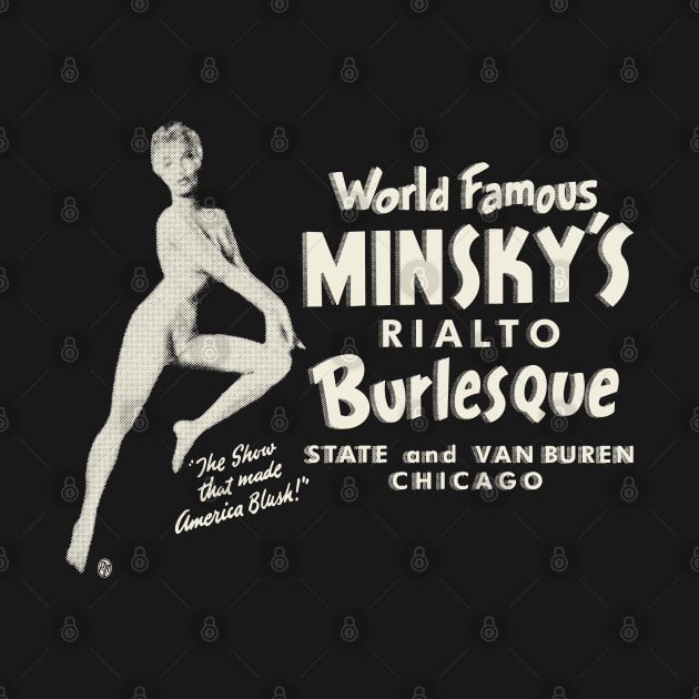 Vintage Minsky's World Famous Burlesque Chicago by StudioPM71