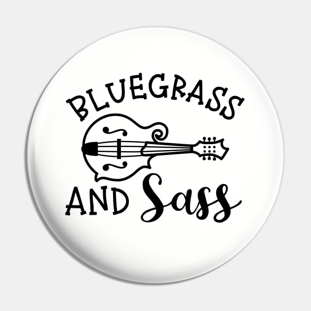Bluegrass and Sass Mandolin Funny Pin by GlimmerDesigns