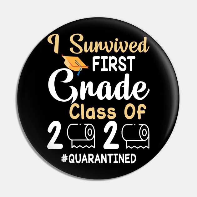 I Survived First Grade Class Of 2020 Toilet Paper Quarantined Fighting Coronavirus 2020 Win Pin by joandraelliot