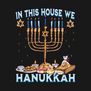 In this house we hanukkah T-Shirt