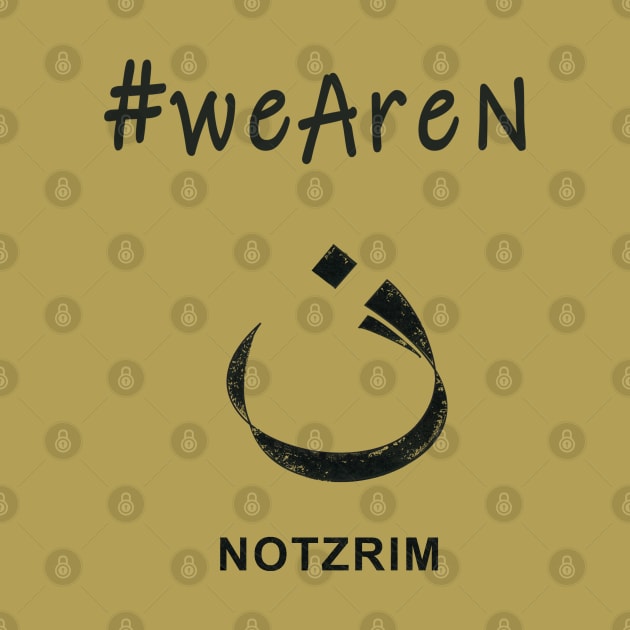 We Are Christian, We are Nazarene or Notzrim by The Witness