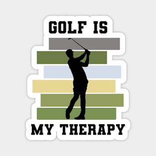 Golf Is My Therapy Magnet