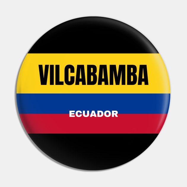 Vilcabamba City in Ecuadorian Flag Colors Pin by aybe7elf