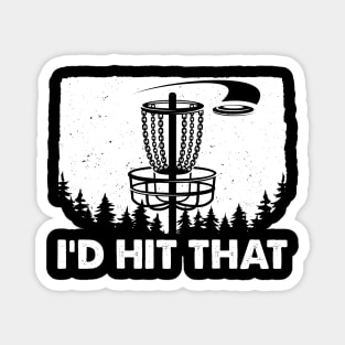 I'd Hit That Disc Golf Sport Magnet