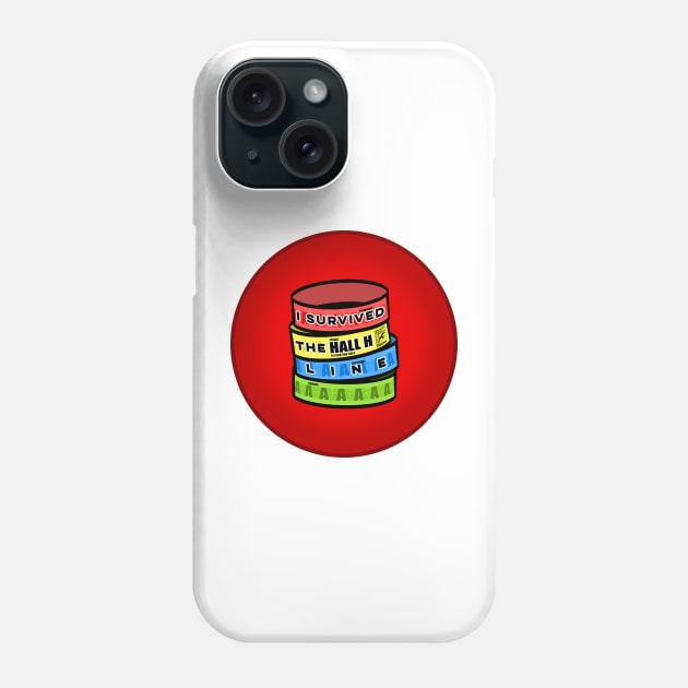 I Survived the Hall H Line - F&B Phone Case by Nightwing Futures