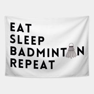 eat sleep badminton repeat Tapestry