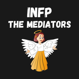 INFP Personality Type (MBTI) T-Shirt