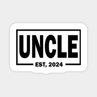 uncle est 2024 Magnet