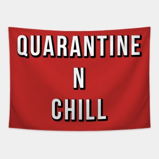 Quarantine N Chill Tapestry