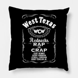 West Texas Rednecks "Rap is Crap" Pillow