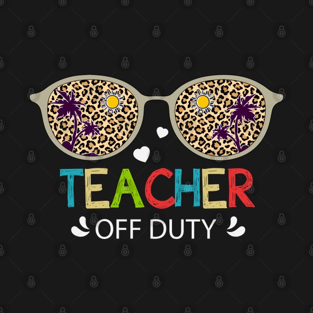 Teacher off Duty Cool Retro Leopard Print Sunglasses Beach Mode Summer Vacation Gift by BadDesignCo
