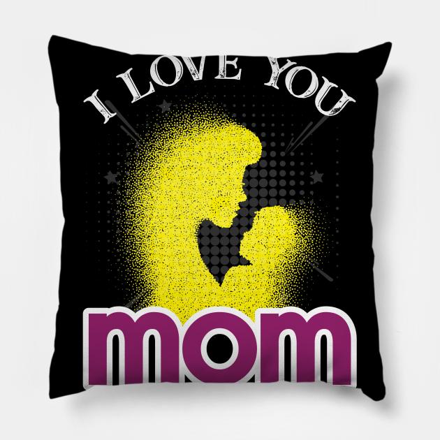 love you mom Pillow by Billionairestore