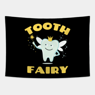 Tooth Fairy - Cute Tooth Fairy Pun Tapestry