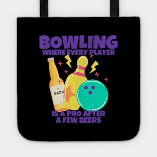 Bowling Sarcastic Humor Tote