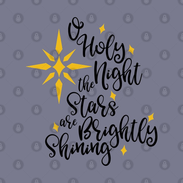 Oh Holy night the stars are brightly shining by Peach Lily Rainbow