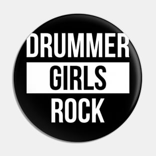 Drummer Girls Rock Pin