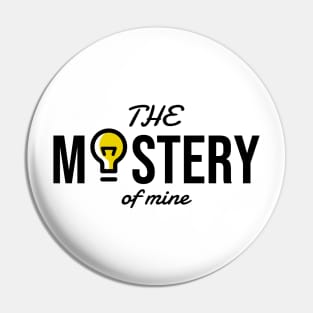 The Mastery of mine shirt Pin