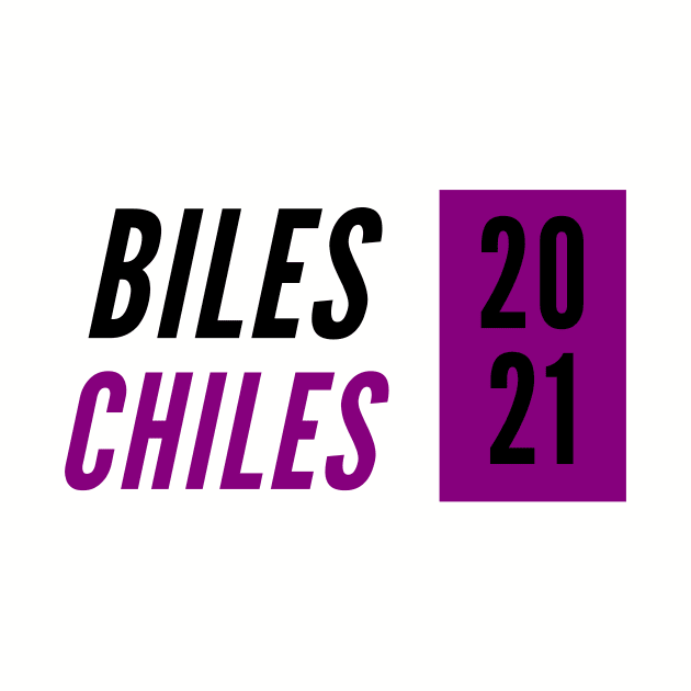 Biles/Chiles 2021 by Half In Half Out Podcast