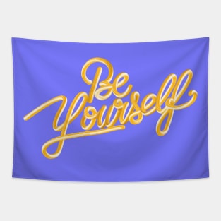 Be yourself 3D gold 3 Tapestry