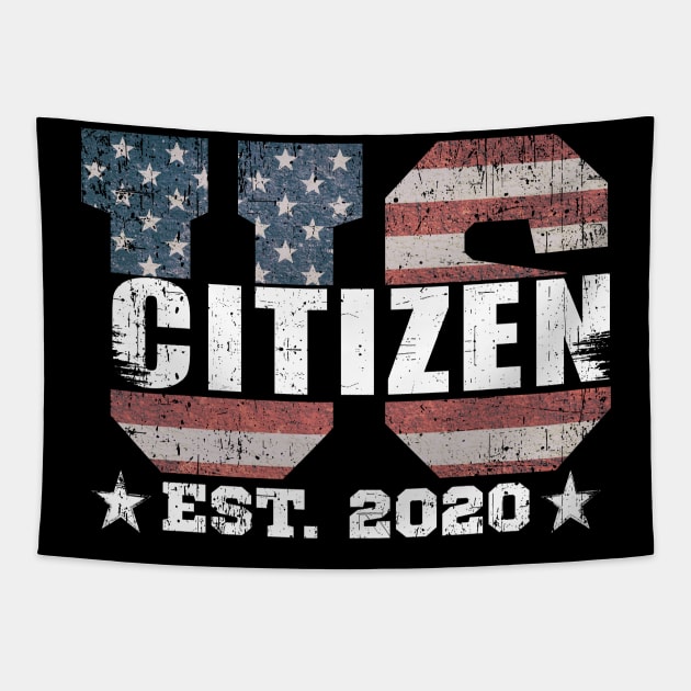 US CITIZEN EST. 2020 Tapestry by SinBle