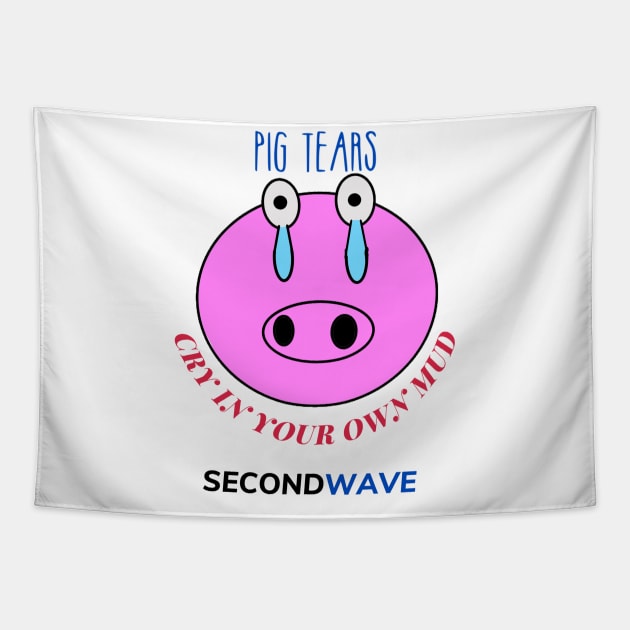 Pig Tears Tapestry by Second Wave Apparel