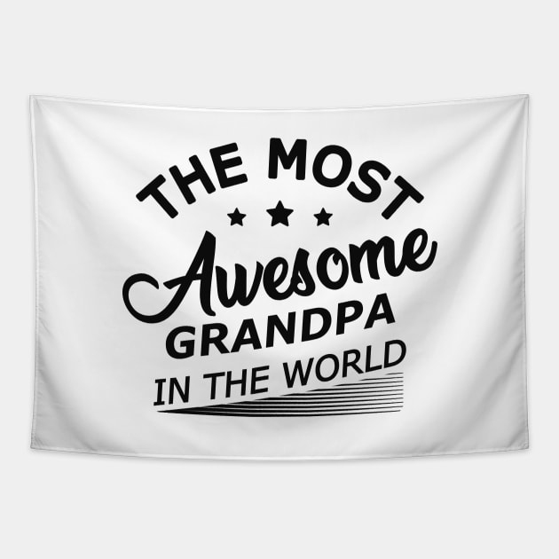 Grandpa - World's most awesome grandpa Tapestry by KC Happy Shop