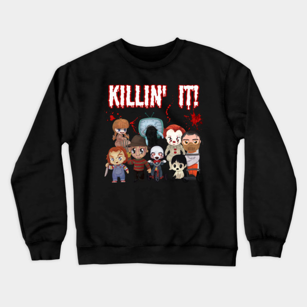 killin it sweatshirt