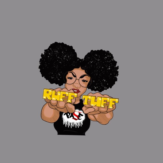 Ruff N' Tuff with my Afro Puffs by TheArtistPASE