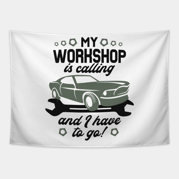 The Workshop Calls Car Mechanics Tuning Fun Tapestry by Foxxy Merch