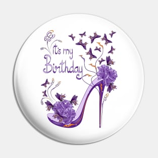 It's My Birthday Pin