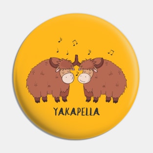 Yakapella Funny Singing Yak Design- Yaks Singing Acapella Pin