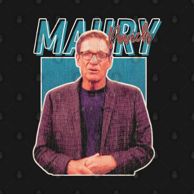 Maury Povich Vintage by SIX8OY