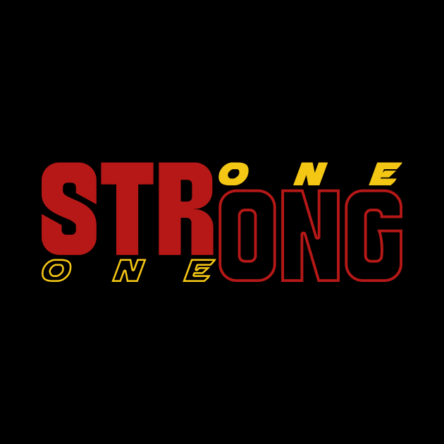 STRONG ONE by CHARMTEES