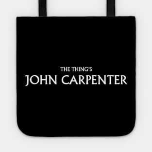 THE THING'S JOHN CARPENTER Tote