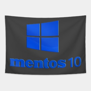 Mentos 10 Operating System Tapestry