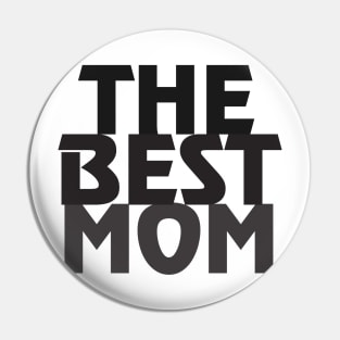 The Best Mother 1 Pin