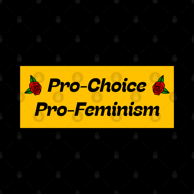 Pro Choice, Pro Feminism by Football from the Left