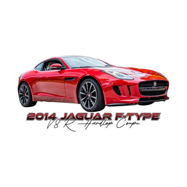 2014 Jaguar F Type V8 R Hardtop Coupe by Gestalt Imagery