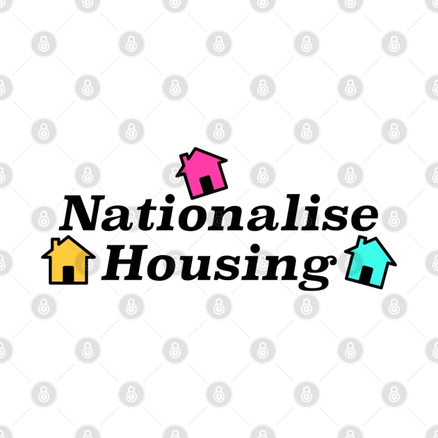 Nationalise Housing by Football from the Left