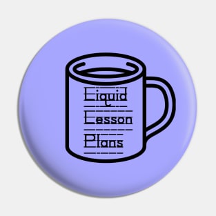 Liquid Lesson Plans - Drinks for Teachers Pin