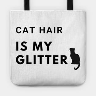 Cat Hair is My Glitter Tote