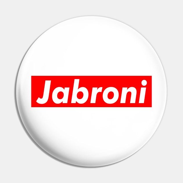 Jabroni Pin by Sunny Legends