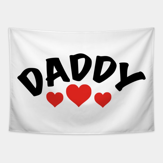 Daddy - Father Father's Day Gift Dad Tapestry by Shirtbubble