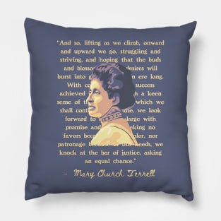 Mary Church Terrell Portrait and Quote Pillow