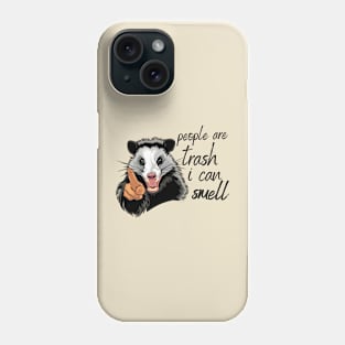 Opossum said I Hate People Phone Case