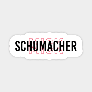 Mick Schumacher Driver Name - 2022 Season #3 Magnet