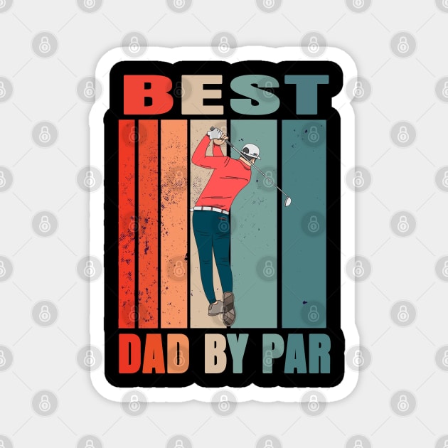 Best Dad By Par Magnet by Pixel Threads 